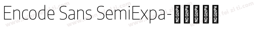 Encode Sans SemiExpa字体转换